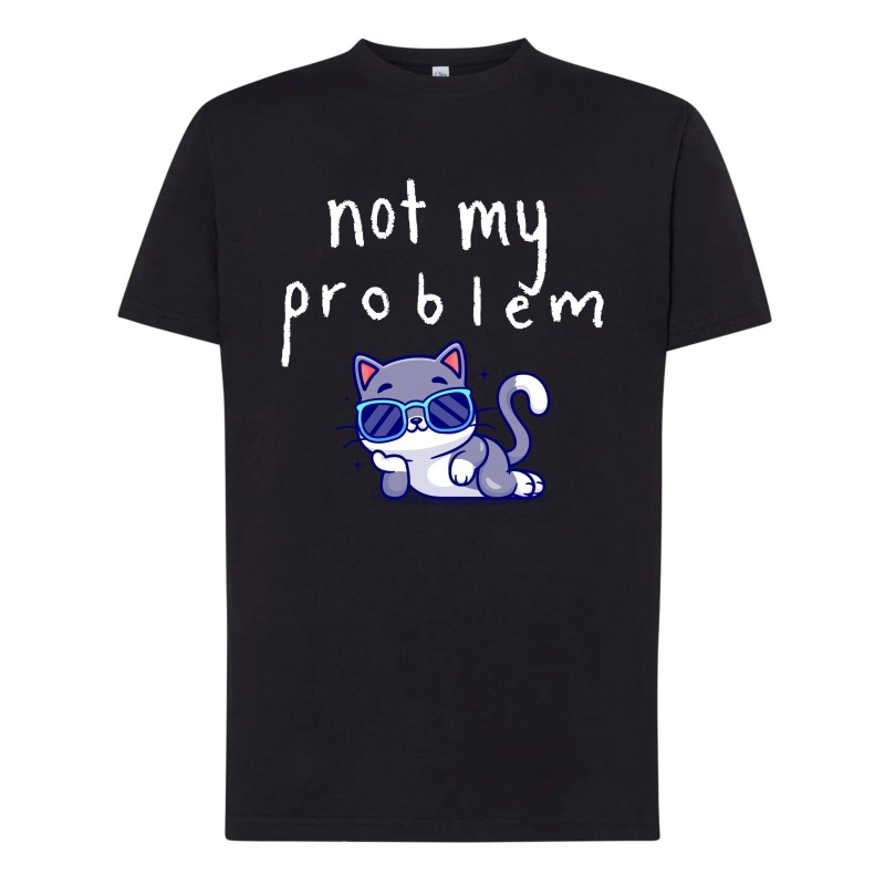 Camiseta humor friki Not my Problem